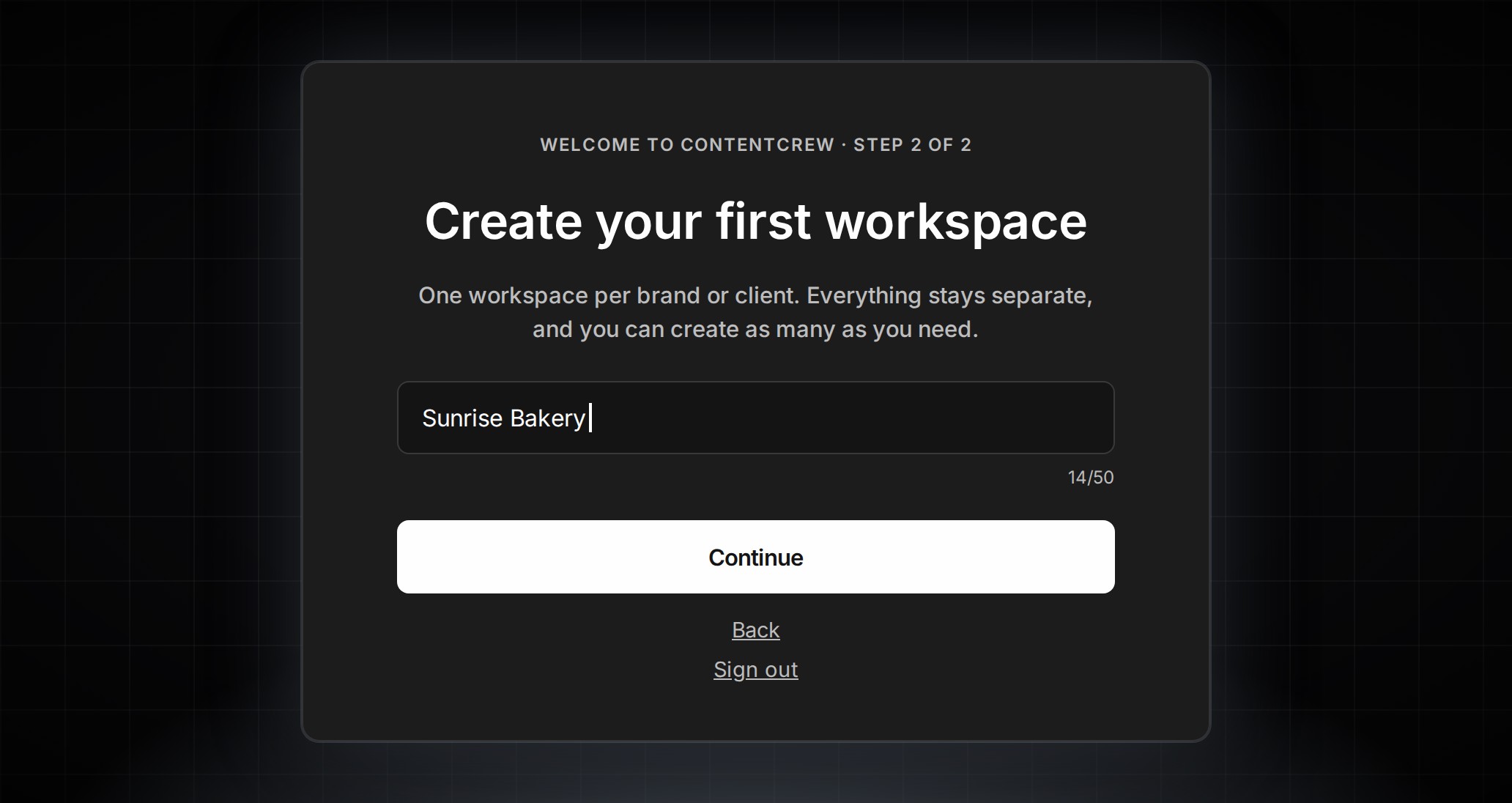 Guided first-run setup in ContentCrew on the web, showing step 2 of 2 asking the user to create their first workspace.